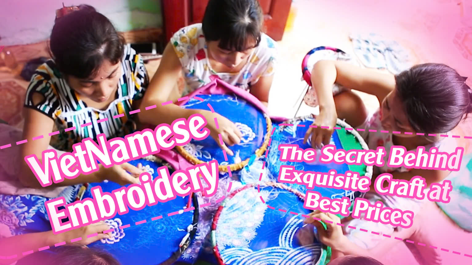 Vietnamese Embroidery: The Secret Behind Exquisite Craft At Best Price