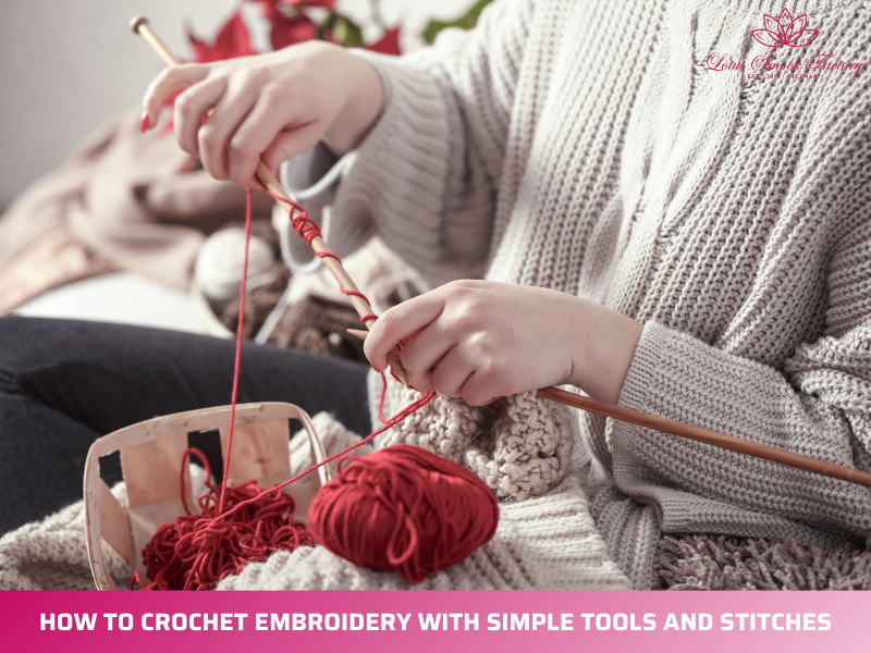 How to Crochet Embroidery