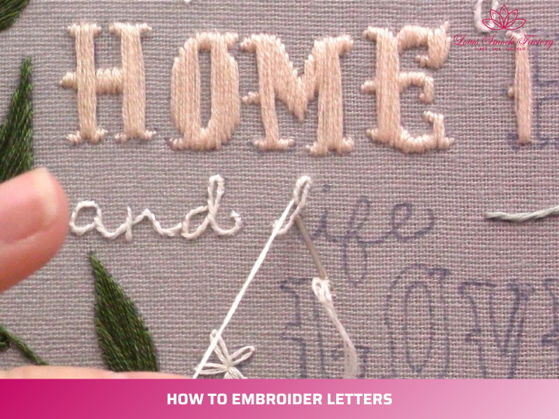 How to Embroider Letters