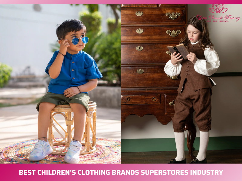 best children's clothing brands superstores industry